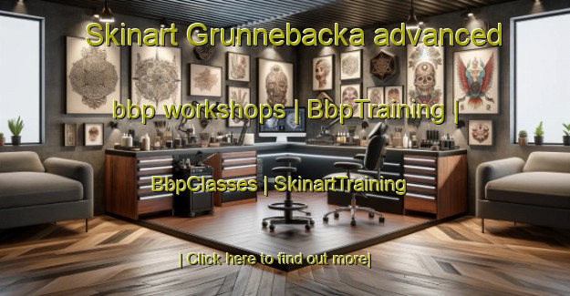 Skinart Grunnebacka advanced bbp workshops | BbpTraining | BbpClasses | SkinartTraining-Sweden